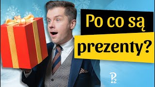 Po co ludzie dają sobie prezenty?