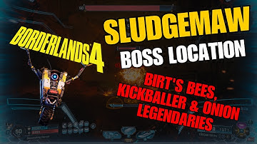 Sludgemaw Boss Location (Birt