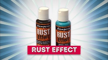 Product Focus - Rust Effect