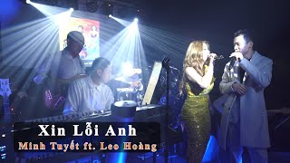 Xin Lỗi Anh - Minh Tuyết ft. Leo Hoàng