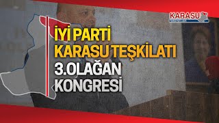 İyi̇ Parti Karasu İlçe Teşkilatı 3 Olağan Kongresi