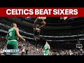 Celtics beat 76ers for 3-1 series lead