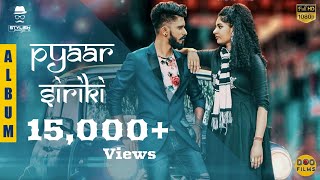 Pyaar Sirikki Official Music Video Stylish Pasanga Doofilms