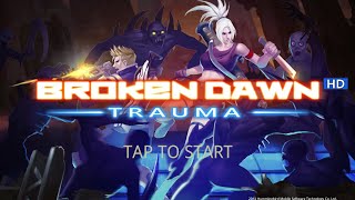 Broken Dawn:Trauma HD تحميل لعبة لي اجهزه اندرويد screenshot 2