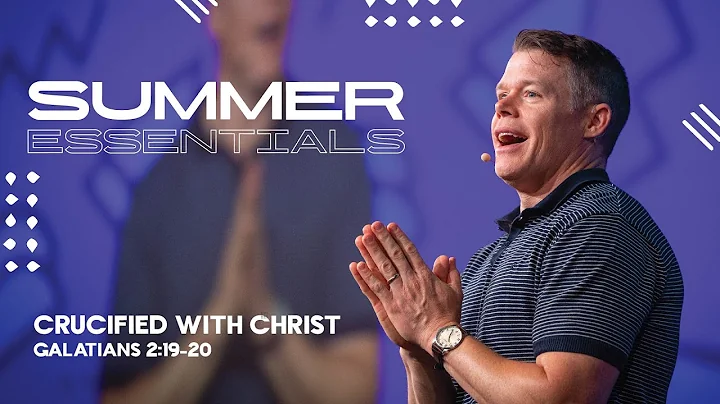 Johnson Ferry | Crucified with Christ | Galatians 2:19-20 | Sermon | Clay Smith