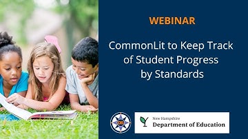 CommonLit to Keep Track of Student Progress by Standards