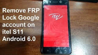 How To Remove Google Account On itel S11 Android 6.0 With Cm2 screenshot 3
