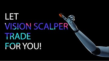 #1 A.I. Powered Forex Trading EA - Vision Scalper