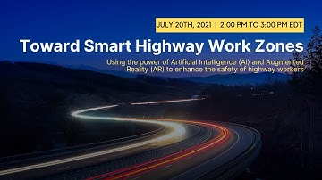 Toward Smart Highway Work Zones: When Highway Workers Meet AI and AR