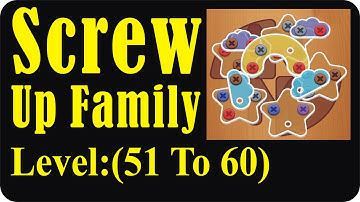 Screw Up Family - Level 51 to 60 - Story Puzzle Game - Best Android Game - @GamesislandSK