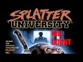 Splatter university 1984 kill count