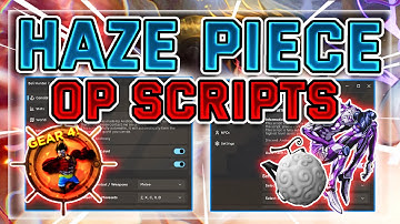 [DRAGON] Haze Piece Script / Hack | FAST AUTO FARM Levels + Mastery | GET FRUITS | *PASTEBIN 2023*