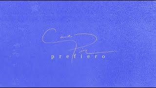 Camila Pérez - Prefiero (Lyric Video)