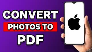 How To Convert Photos To PDF On iPhone