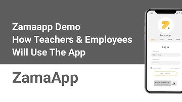 ZamaApp Demo: How teachers & employees will use the App | School Management App |