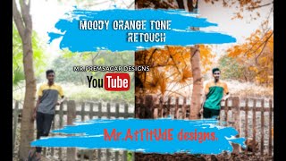 how to edit Orange tone retouch.. Mr.AtTitUdE photography & designing.. screenshot 2