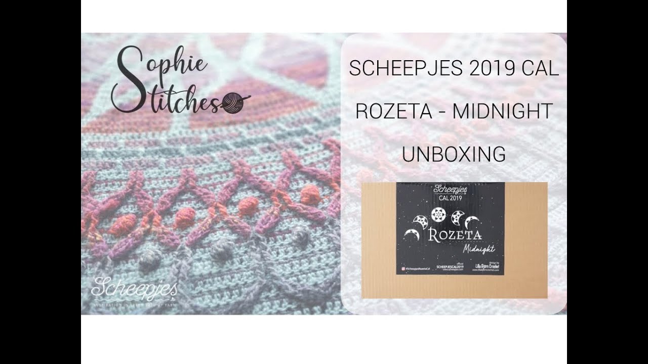 Unboxing Scheepjes 2019 Rozeta Cal Midnight Colour Crafter