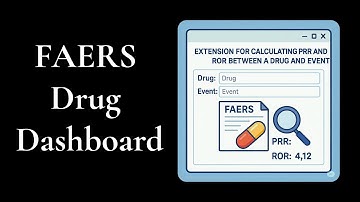 FAERS Drug Dashboard Extension: A Complete Guide