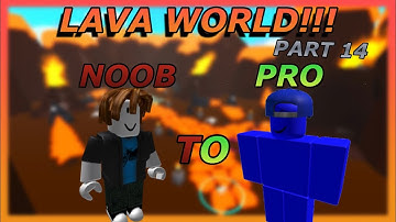 ROBLOX Mining Simulator NOOB TO PRO (PART 14) LAVA WORLD!!!