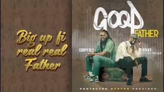 Good Father -  Byaxy & Coopy Bly