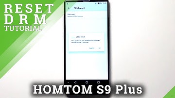 How to Reset DRM in HOMTOM S9 Plus – Erase DRM License