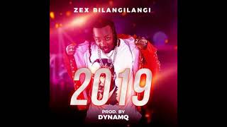 2019 By Zex Bilangilangi (Official Extended Audio)-__-Dj Ash Bwoy (Bpm 99) #zexbilangilangi #2019