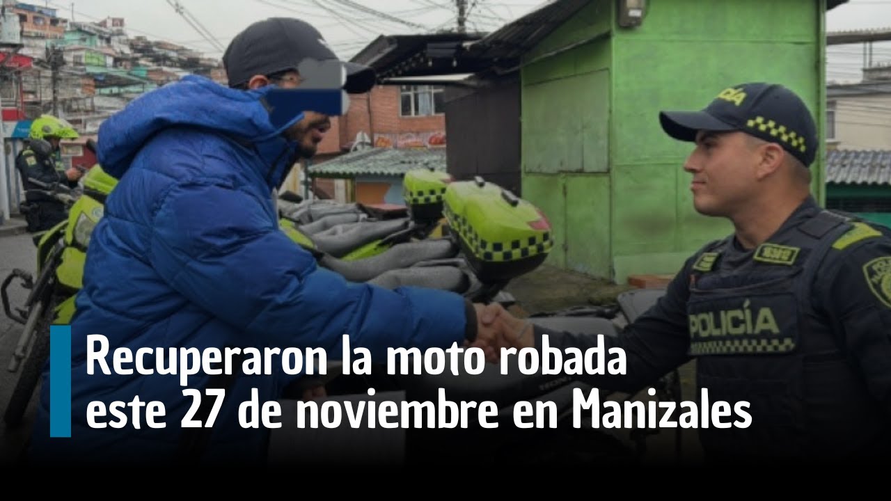 Recuperaron la moto robada este 27 de noviembre en Manizales