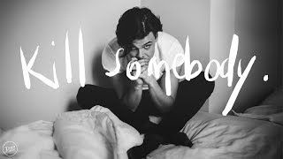 YUNGBLUD - Kill Somebody (Lyrics) Resimi