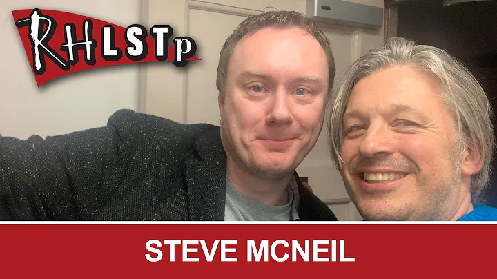 Steve McNeil - RHLSTP #272
