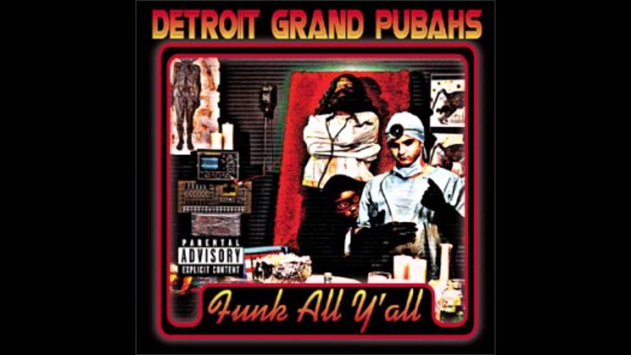 Detroit Grand Pubahs- After School Special