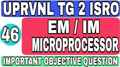 Class 46 UPRVUNL TG2 ISRO TECHNICIAN B INSTRUMENT ELECTRONICS MECHANICS IMPORTANT OBJECTIVE QUESTION