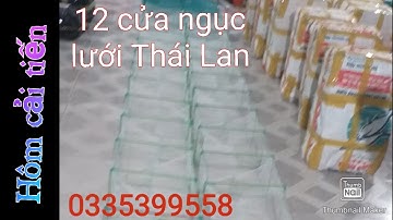 Cung cấp lú 12 cửa ngục lưới thái lan hôm cải tiến cá vào là không ra