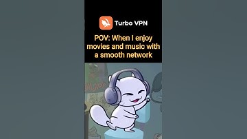 Turbo VPN helps you enjoy movies and music！！ #turbovpn  #smartphone #vpn  #fypage  #cat  #gaming