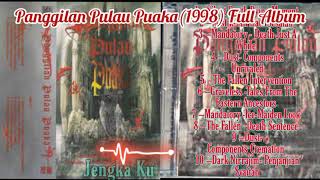 Panggilan Pulau Puaka (1998) Full Album