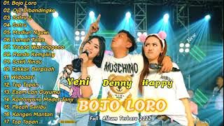 DENNY CAKNAN, HAPPY ASMARA, YENI INKA - BOJO LORO (Full Album)