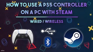 How To Use A PS5 Controller On A PC Using Steam  Wired / Wireless