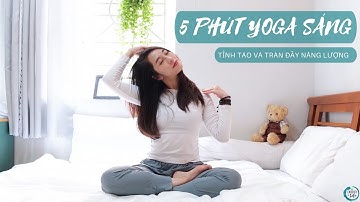 5 Phút Khởi Động Yoga Buổi Sáng Ngay Trên Giường_Tỉnh Táo_Tràn Đầy Năng Lượng