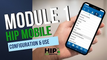 Home Inspector Pro Mobile Module 1 -  Configuration and Use
