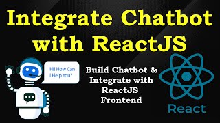 How to Add Chatbot in ReactJS Frontend