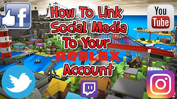 How To Link Social Media To Your Roblox Account