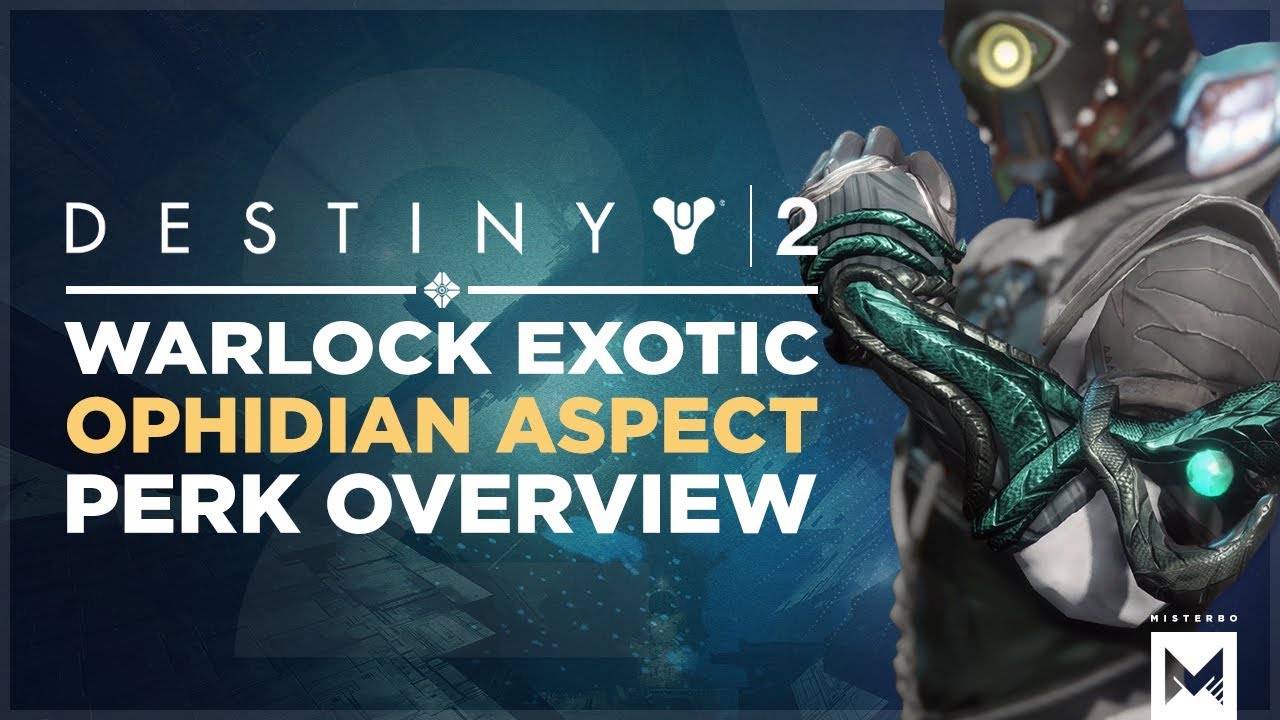 How To Get Ophidian Aspect Destiny 2 Destiny 2: Exotic Warlock Gauntlets 'Ophidian Aspect' Perk Overview And