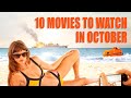 10 Movies to Watch in October 2022