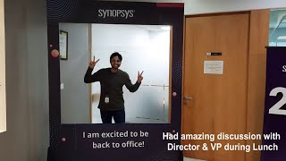 My First day at Synopsys Office