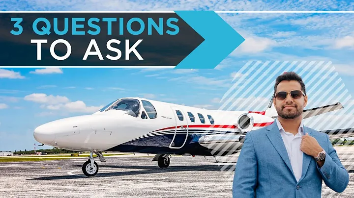 ❌ Do Not Forget these 3 Questions When Buying a Private Jet
