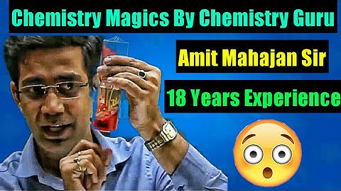 Chemistry Magics By Amit Mahajan Sir | Chemistry GURU | Prayas Batch Physics Wallah