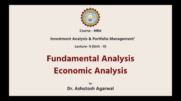Investment Analysis & Portfolio Management  | Fundamental Analysis: Economic Analysis |