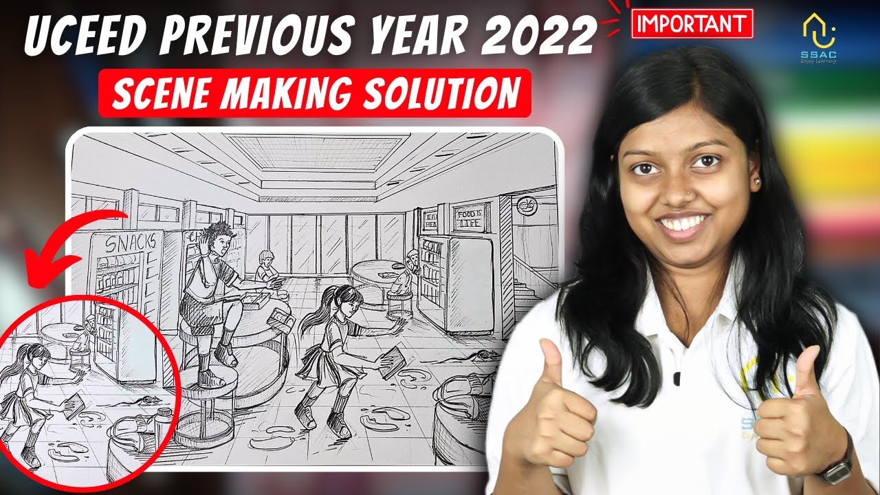 Step by Step Scene Making Question | UCEED 2022 PYQ