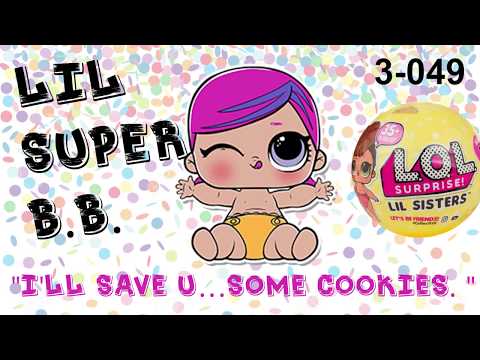 LOL Surprise LIL SISTERS SERIES 3 | LIL SUPER BB | OPENING L.O.L SURPRISE DOLLS SUPER B.B.