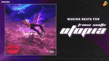MAKING BEATS FOR TRAVIS SCOTTS UTOPIA | FL STUDIO TUTORIAL