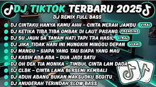 Download Lagu DJ TIKTOK TERBARU 2025-🎵DJ CINTAKU HANYA KAMU AHH - CINTA MERAH JAMBU🎵DJ RINDU AKU RINDU KAMU MP3 Download Lagu DJ TIKTOK TERBARU 2025-🎵DJ CINTAKU HANYA KAMU AHH - CINTA MERAH JAMBU🎵DJ RINDU AKU RINDU KAMU MP3